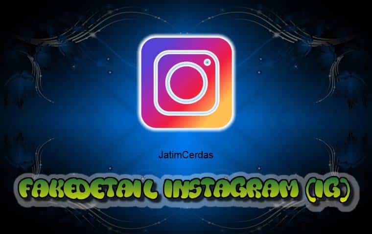 Fakedetail Instagram (IG) Buat Foto Profile IG Palasu Keren