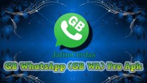 GB WhatsApp (GB WA) Pro Apk Link Aplikasi WA GB Tanpa Iklan
