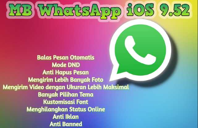MB WhatsApp iOS 9.52 Update New Version Apk Asli Terbaru 2023