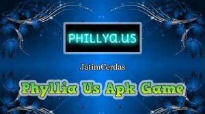 Phyllia Us Apk Game Dan Aplikasi Update Terbaru 2023