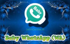 Baby WhatsApp (WA) Mod Apk Premium Link Downlaod Terbaru