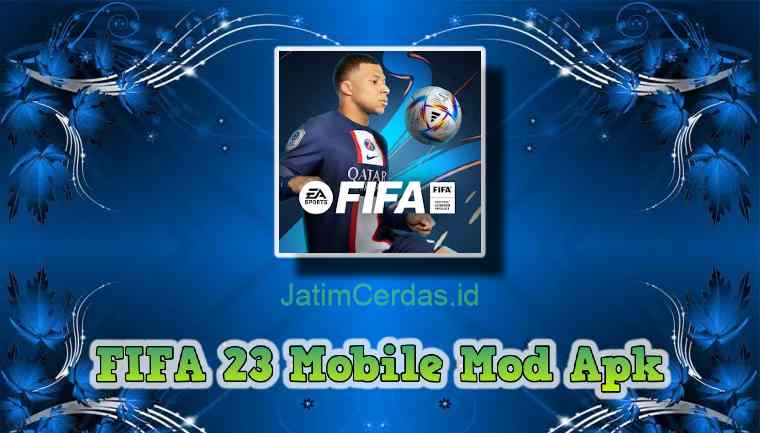 FIFA 23 Mobile Mod Apk Unlimited Money Download Android 2023