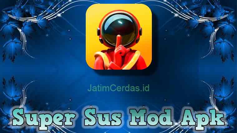 Super Sus Mod Apk Unlimited Money Golden Star Download 2023