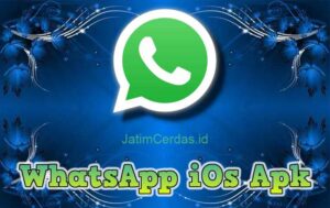WhatsApp iOs Apk Mod Link Download WA iOS Versi Terbaru 2023