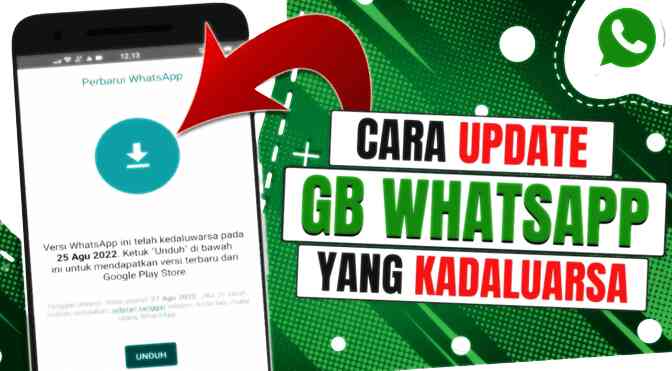Cara Memperbarui WA GB Kadaluarsa Tanpa Update Download