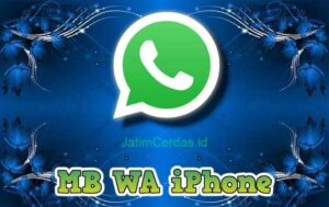 MB WA iPhone Link Download WhatsApp MB iPhone Apk Terbaru