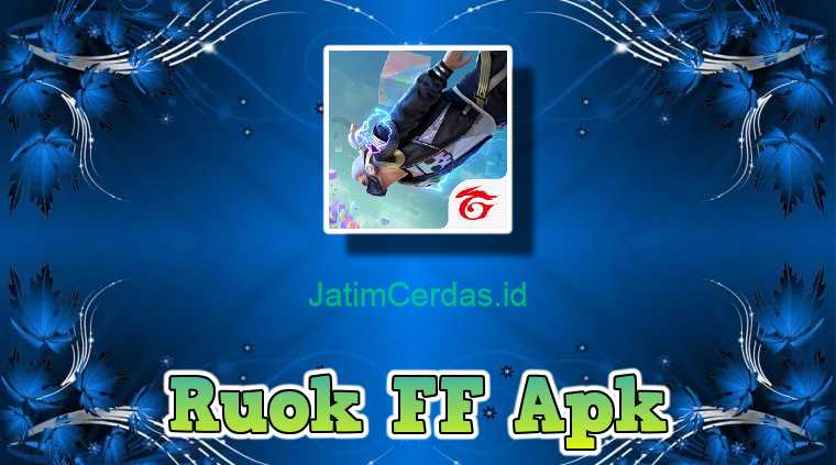 Ruok FF Apk Cheat Auto Headshoot Terbaru 2023 Download 